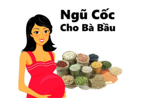 Vì sao Mẹ bầu Nên uống Ngũ cốc Dinh dưỡng Mỗi ngày?